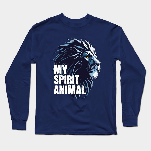 Lion is my spirit animal Long Sleeve T-Shirt by Yurko_shop